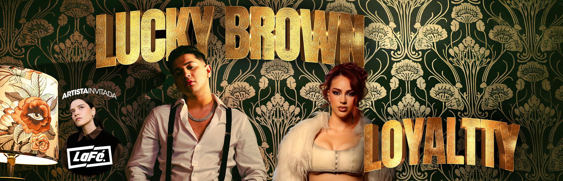 Lucky Brown & Loyallty